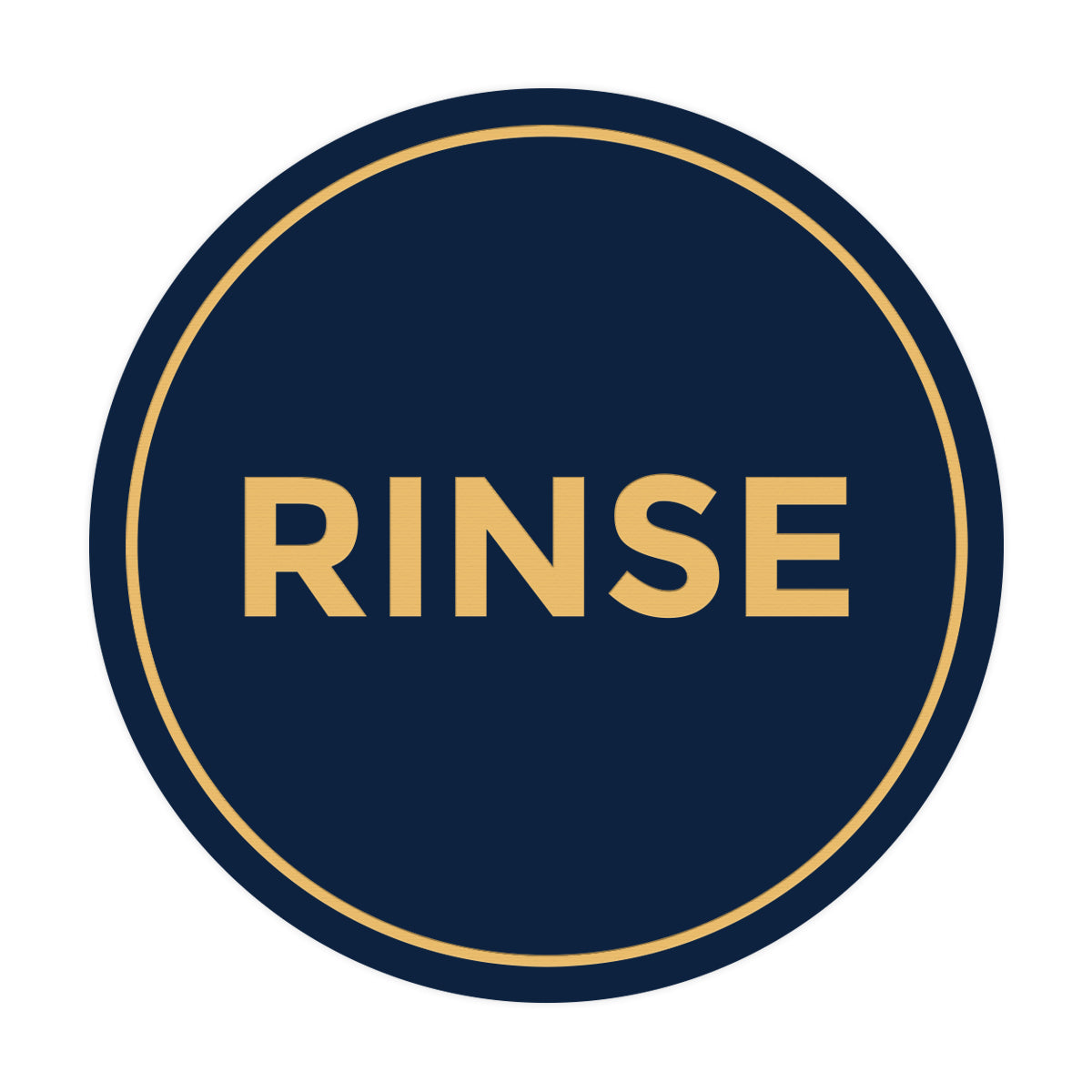 Signs ByLITA Circle Rinse Sign