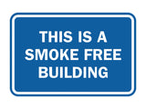Signs ByLITA Classic Framed This is a Smoke Free Building Sign