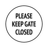 Signs ByLITA Circle Please Keep Gate Closed Sign