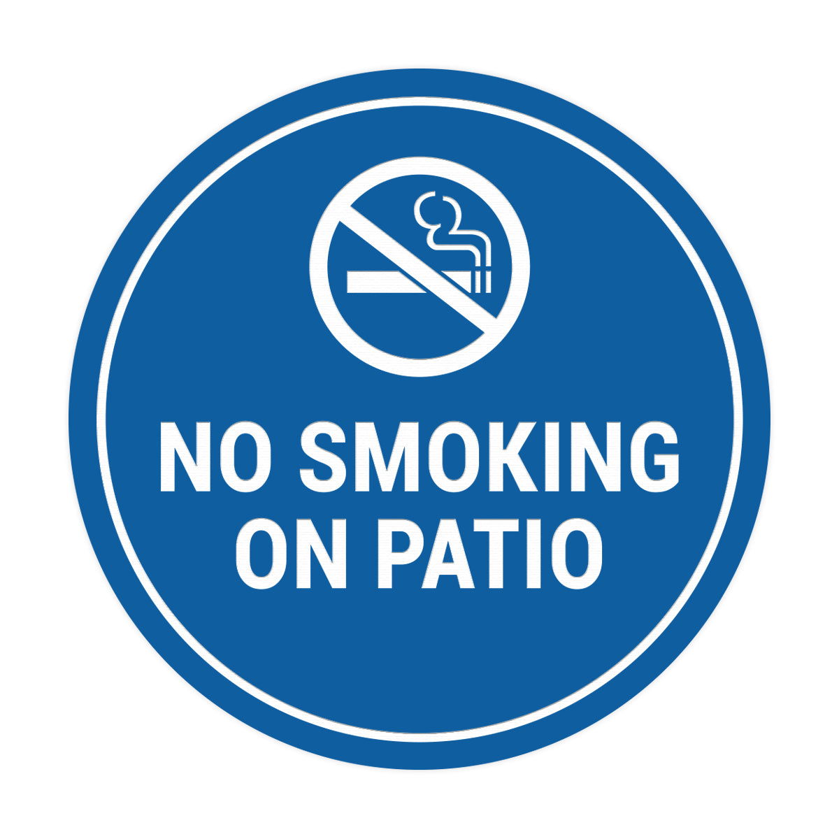 Signs ByLITA Circle No Smoking on Patio Sign