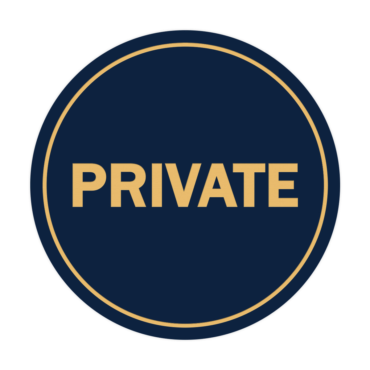 Signs ByLITA Circle Private Sign