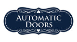 Signs ByLITA Designer Automatic Doors Sign