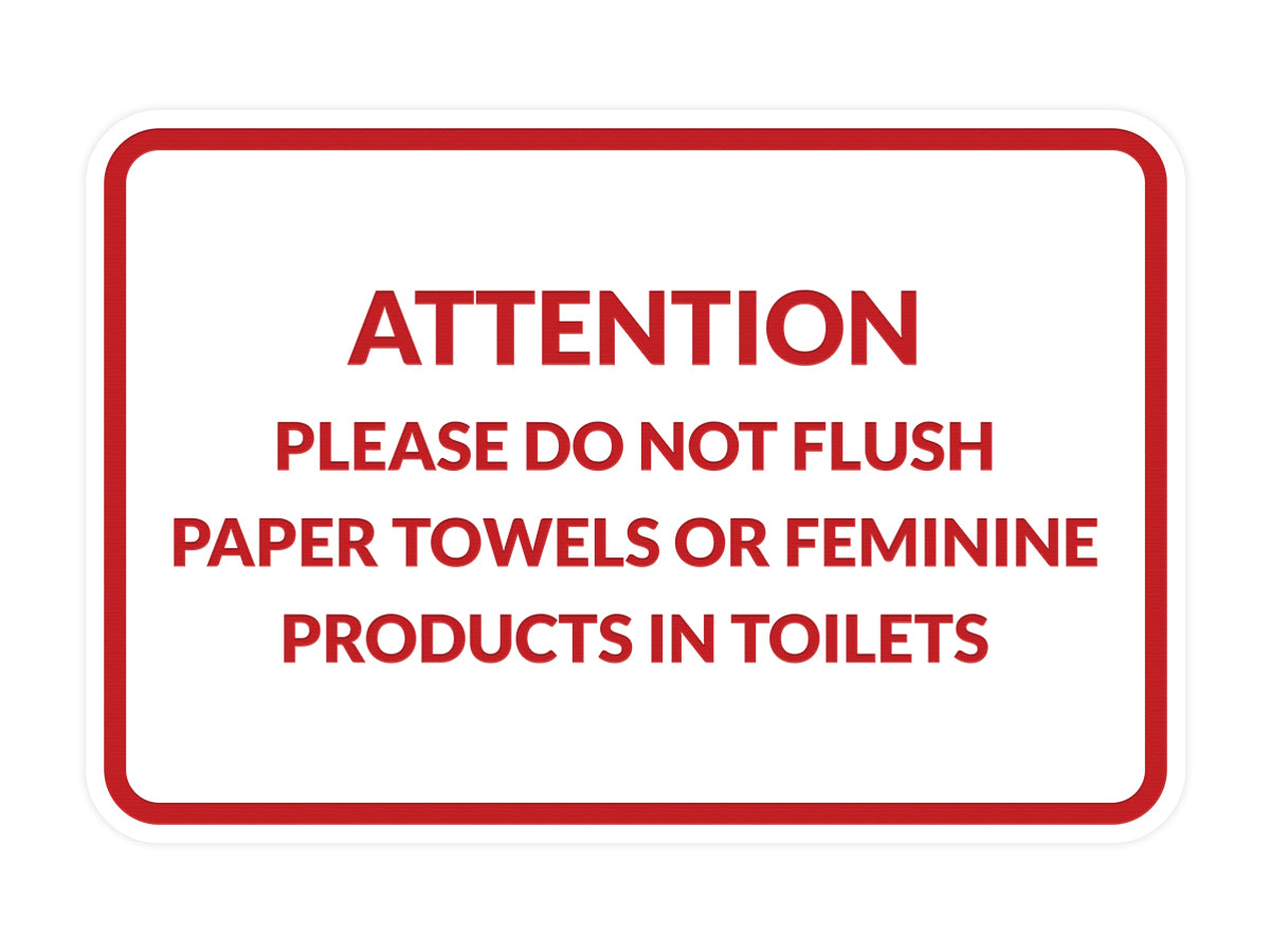 Signs ByLITA Classic Framed Attention Please Do Not Flush Paper Towels or Feminine Products in Toilets