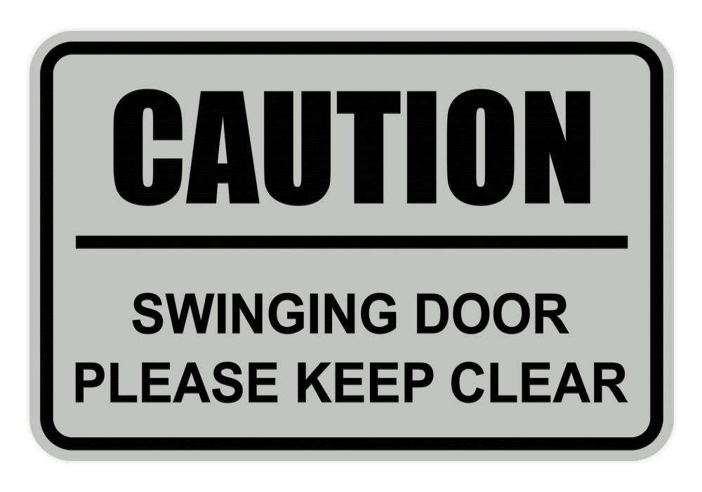 Signs ByLITA Classic Framed Caution Swinging Door Please Keep Clear Sign