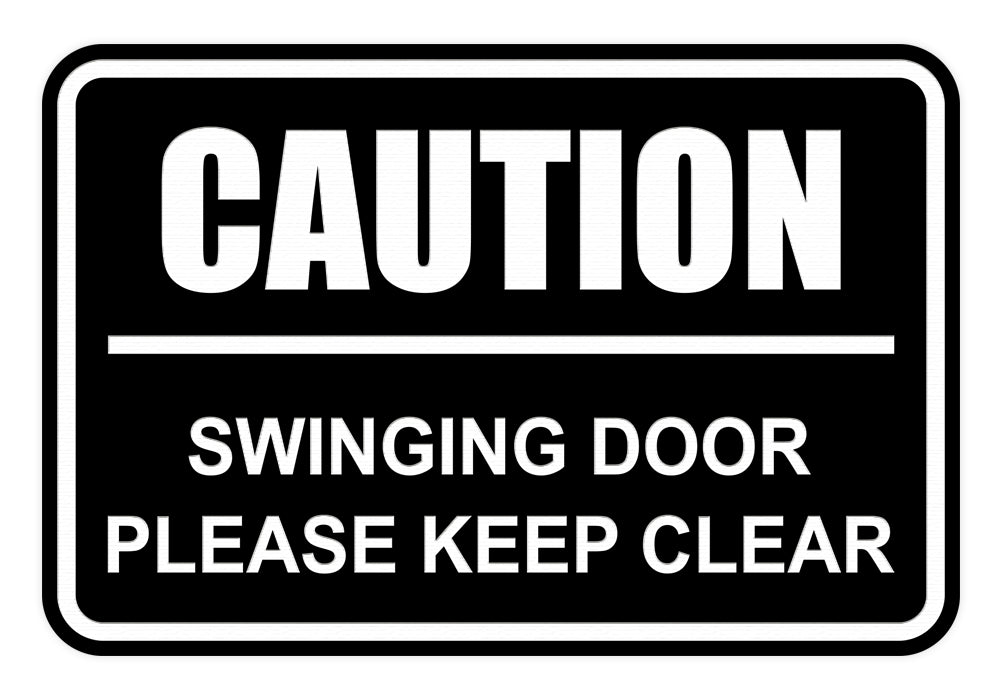 Signs ByLITA Classic Framed Caution Swinging Door Please Keep Clear Sign