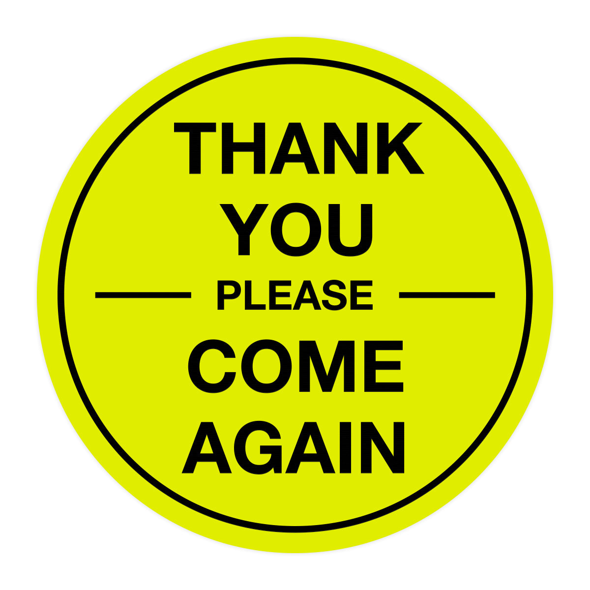 Signs ByLITA Circle thank you please come again with bar Sign