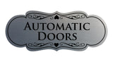 Signs ByLITA Designer Automatic Doors Sign