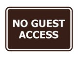 Signs ByLITA Classic Framed No Guest Access Sign