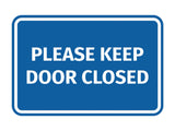 Signs ByLITA Classic Framed Please Keep Door Closed Sign
