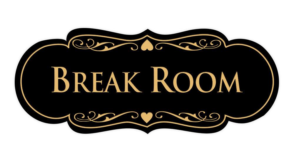 Signs ByLITA Designer Break Room Sign