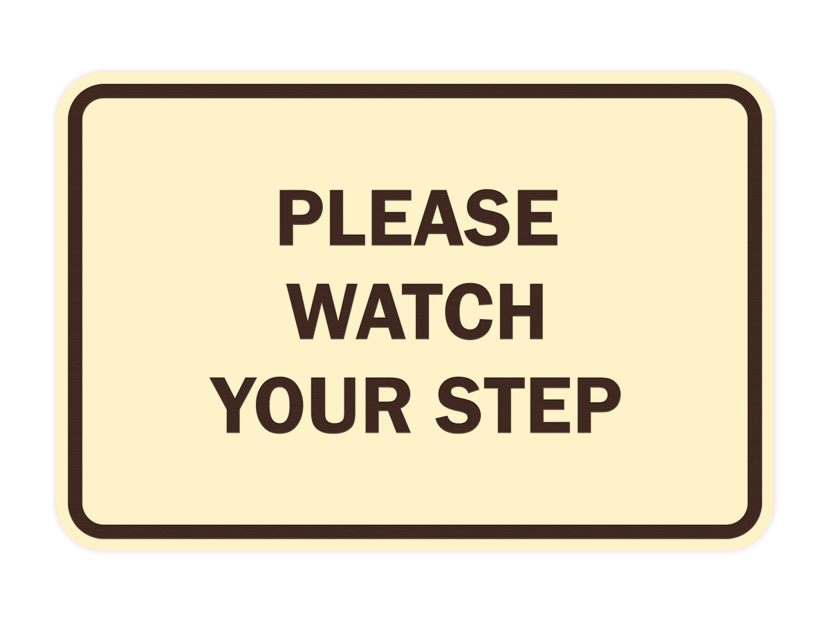 Signs ByLITA Classic Framed Please Watch Your Step Sign