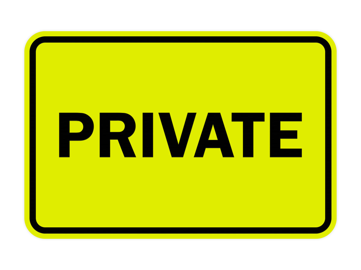 Signs ByLITA Classic Framed Private