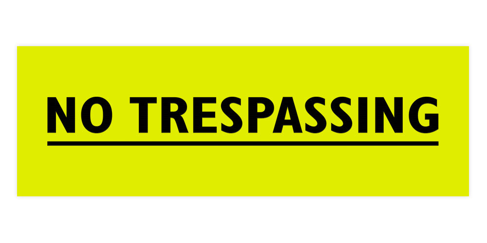 Signs ByLITA Basic No Trespassing Sign