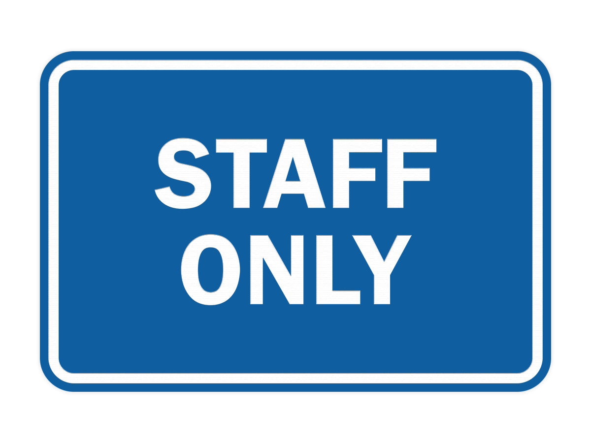 Signs ByLITA Classic Framed Staff Only Sign