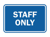 Signs ByLITA Classic Framed Staff Only Sign