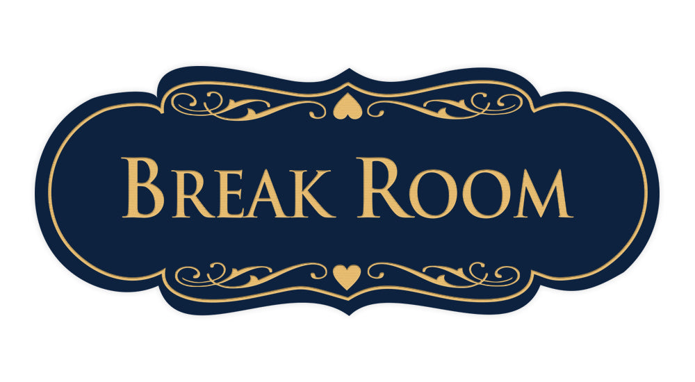Signs ByLITA Designer Break Room Sign