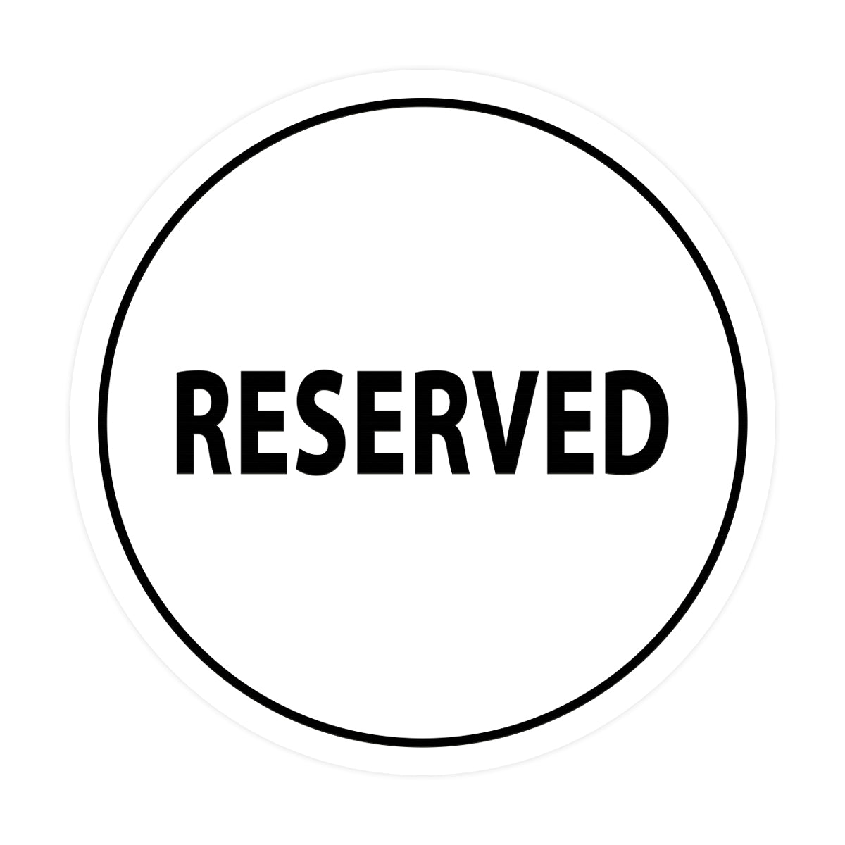 Signs ByLITA Circle Reserved Sign