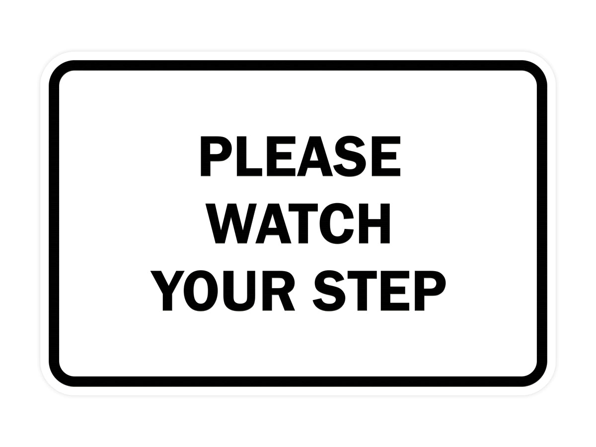 Signs ByLITA Classic Framed Please Watch Your Step Sign