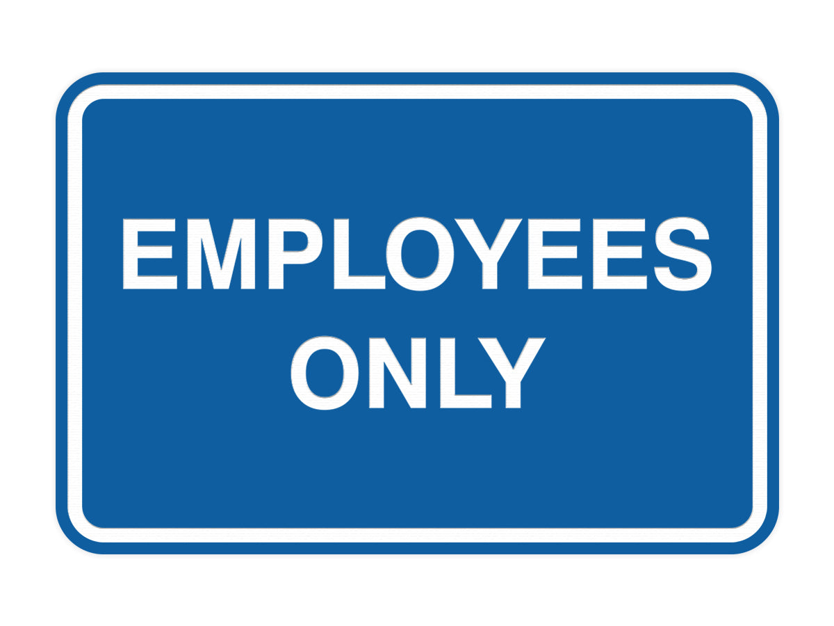 Signs ByLITA Classic Framed Employees Only Sign