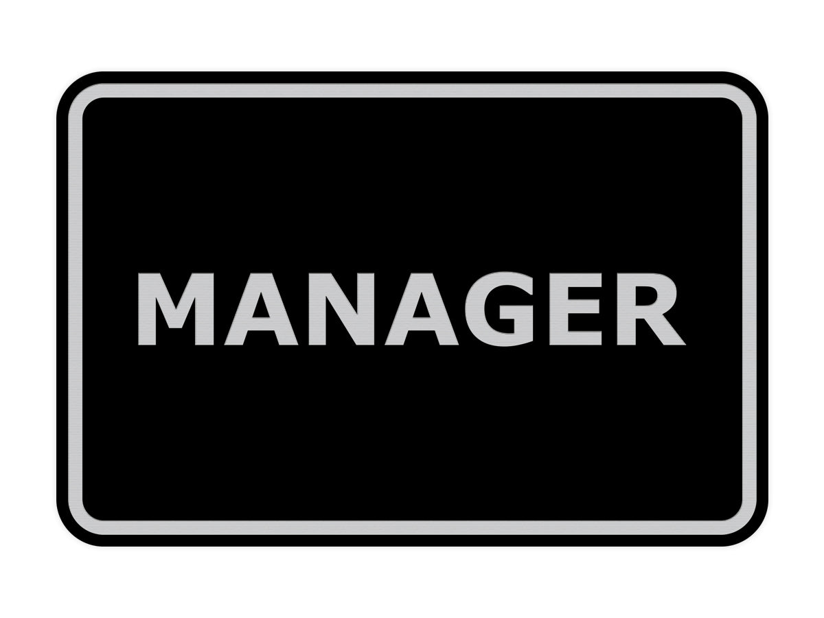 Signs ByLITA Classic Framed Manager