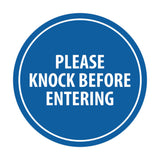 Signs ByLITA Circle Please Knock Before Entering Sign
