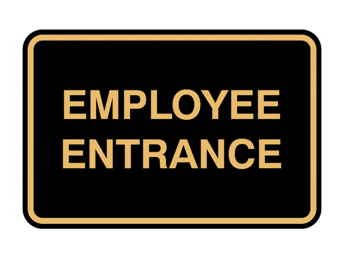 Signs ByLITA Classic Framed Employee Entrance Sign