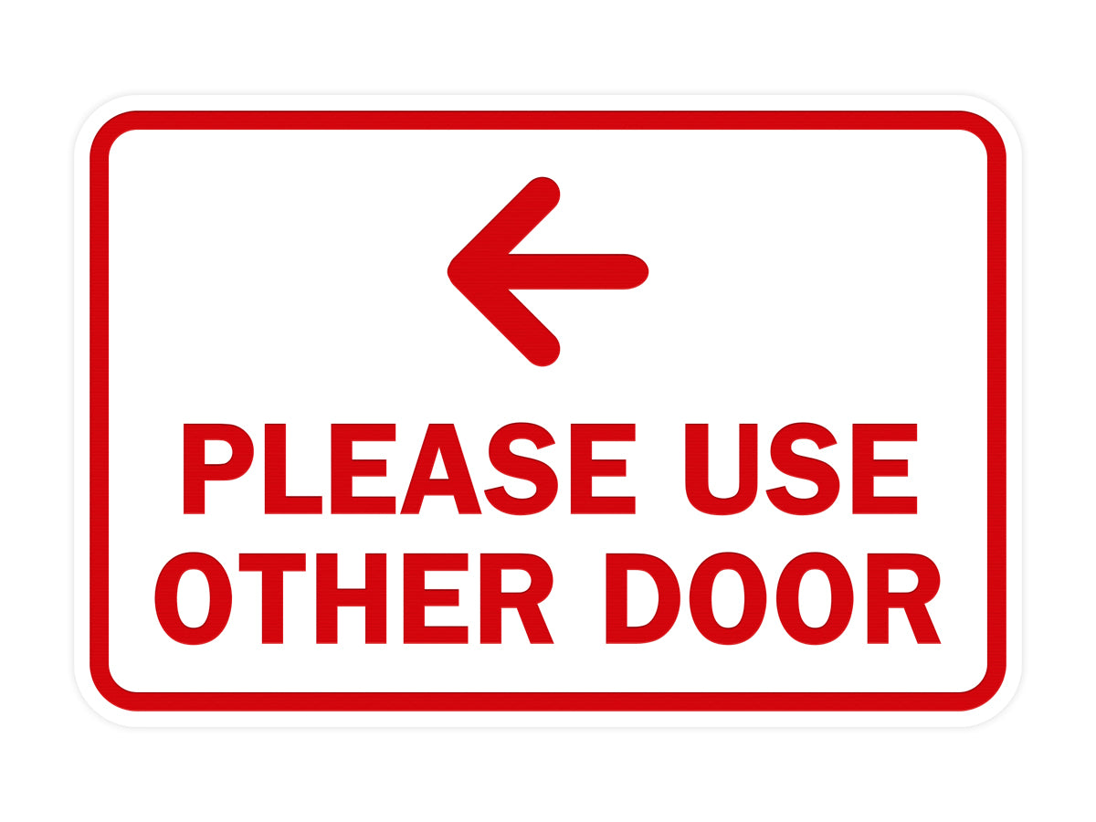 Signs ByLITA Classic Framed Please Use Other Door Left Arrow Sign