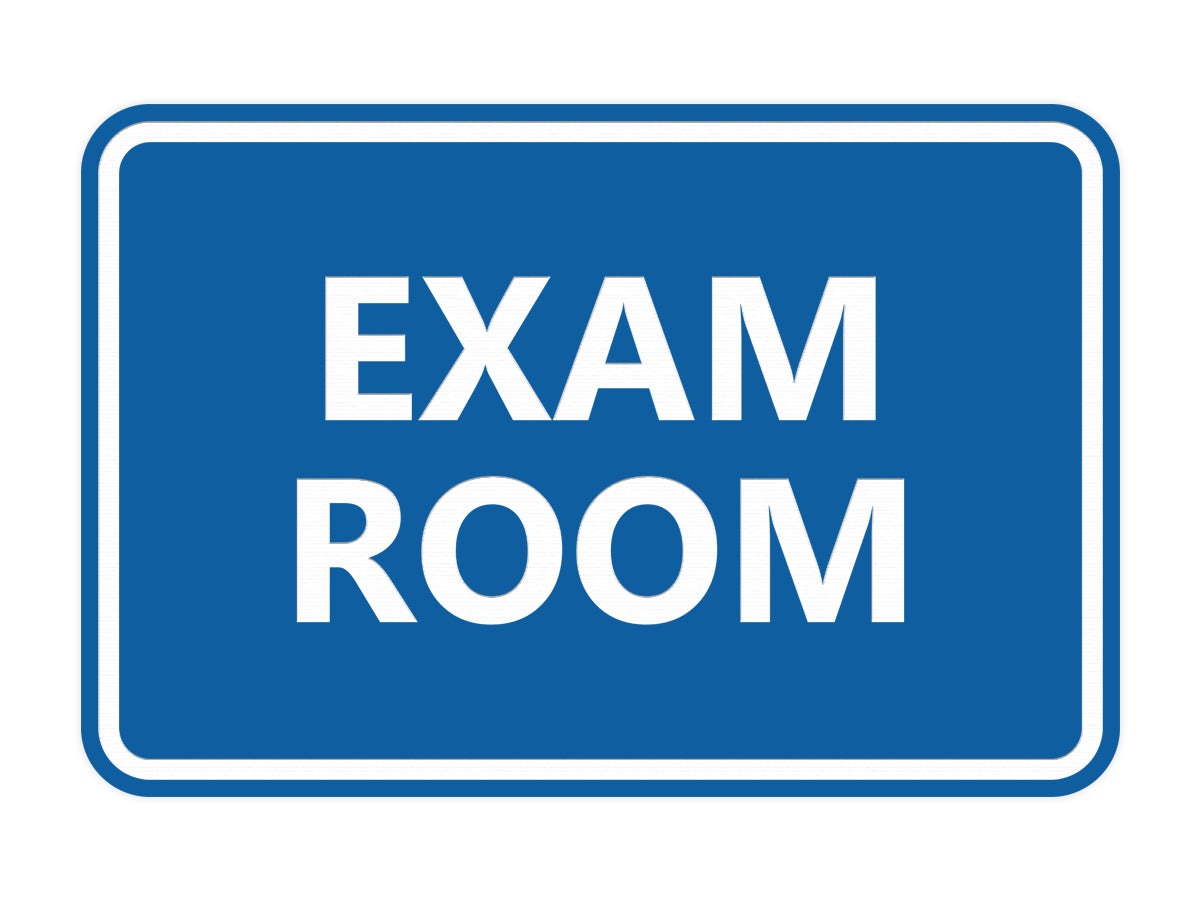 Signs ByLITA Classic Exam Room Sign