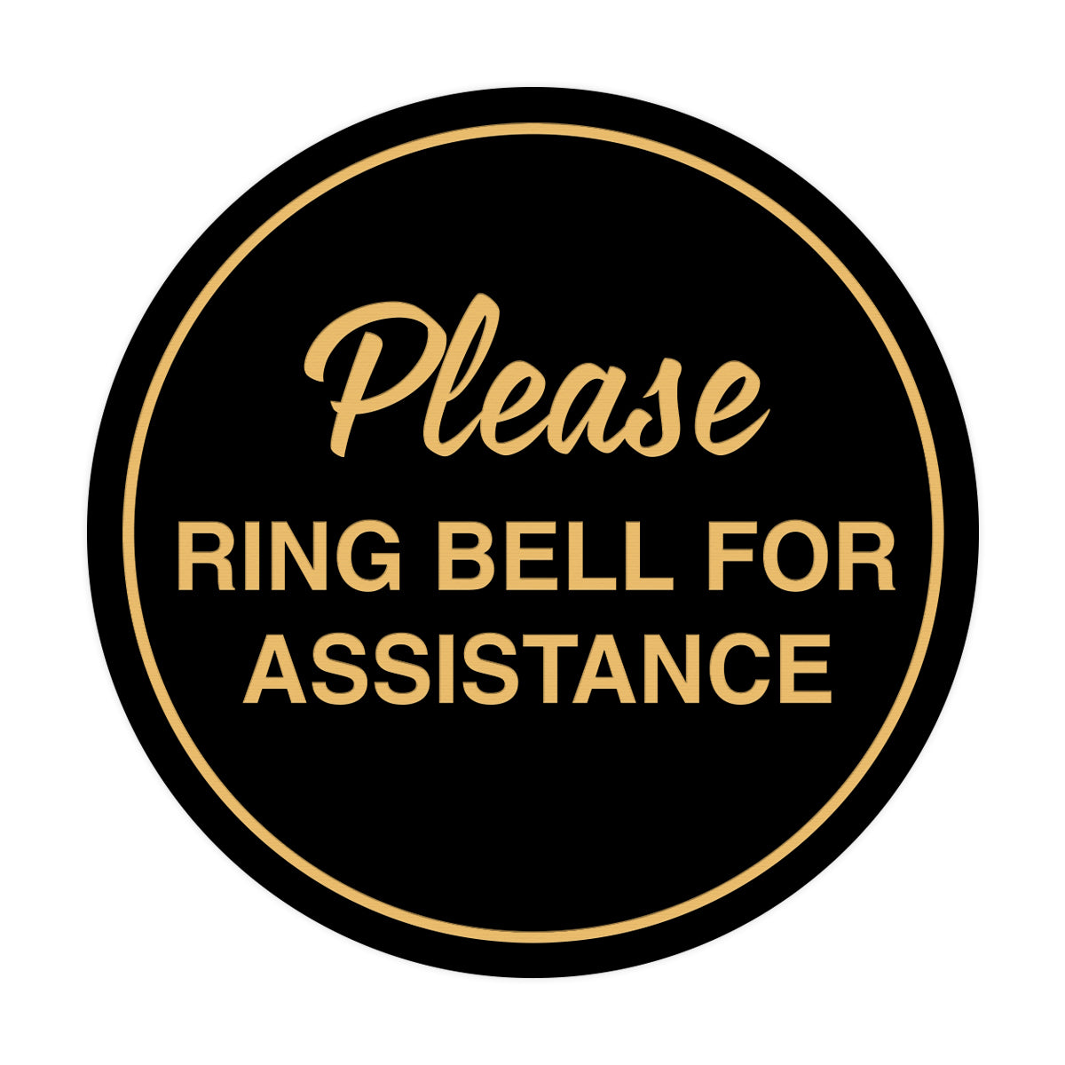 Signs ByLITA Circle Please Ring Bell For Assistance Sign
