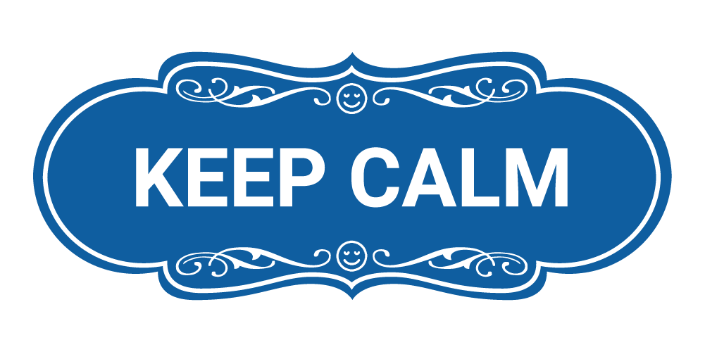 Designer Keep Calm Wall or Door Sign