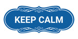 Designer Keep Calm Wall or Door Sign