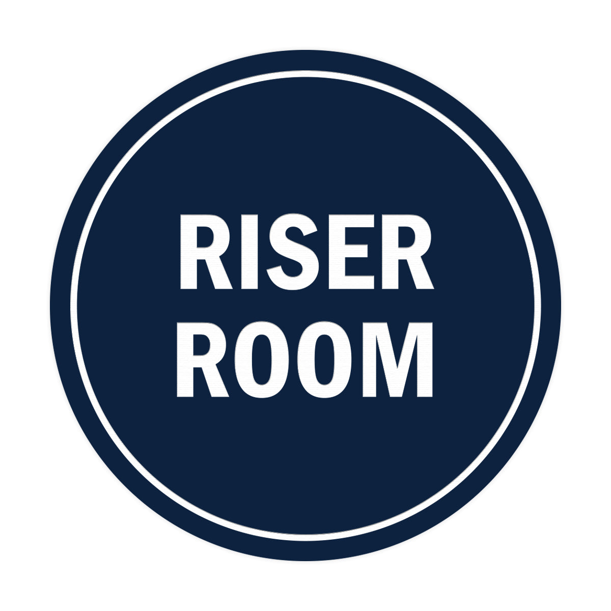 Signs ByLITA Circle Riser Room Sign