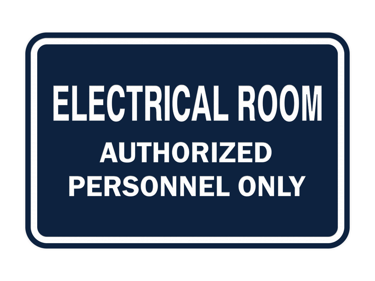 Signs ByLITA Classic Framed ELECTRICAL ROOM AUTHORIZED PERSONNEL ONLY Sign