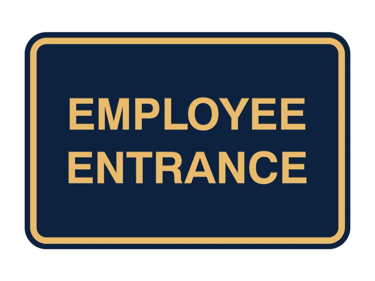 Signs ByLITA Classic Framed Employee Entrance Sign