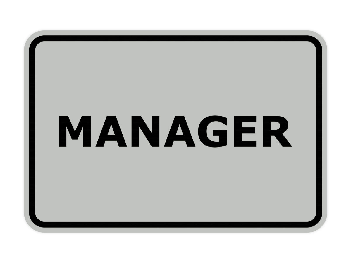 Signs ByLITA Classic Framed Manager