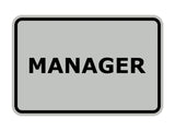 Signs ByLITA Classic Framed Manager