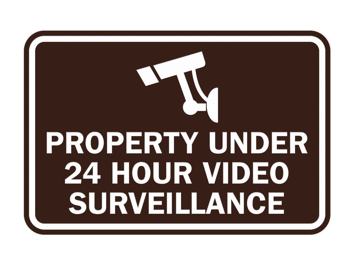 Signs ByLITA Classic Framed Property Under 24 hour video surveillance Sign
