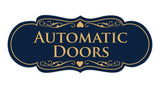 Signs ByLITA Designer Automatic Doors Sign