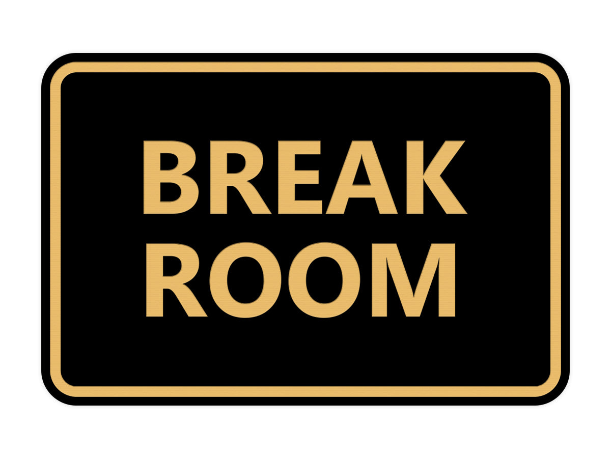 Signs ByLITA Classic Framed Break Room Sign
