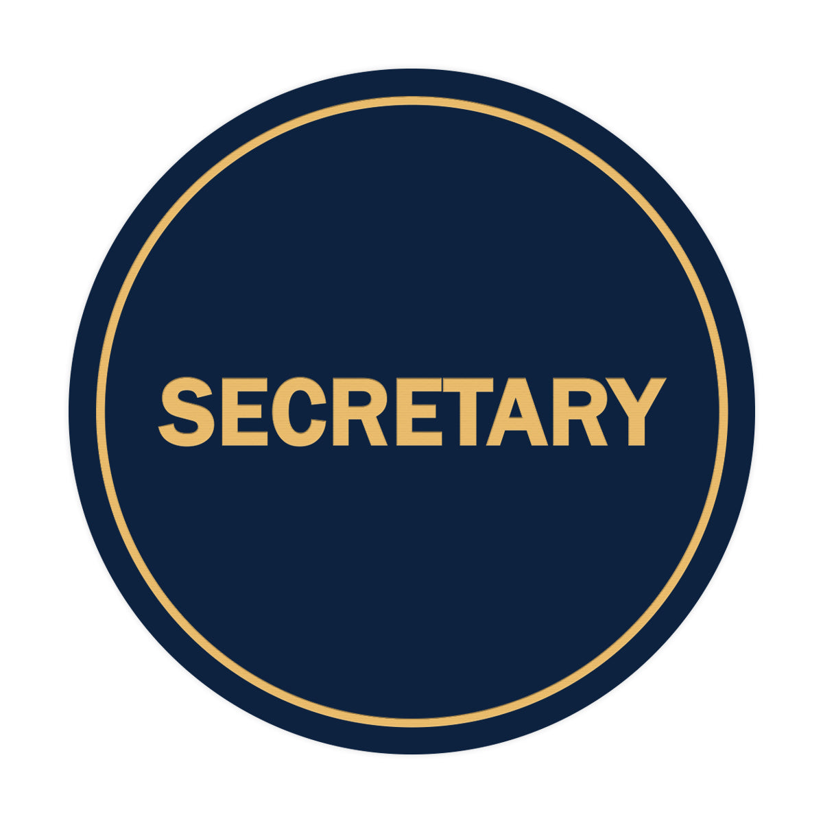 Signs ByLITA Circle Secretary Sign