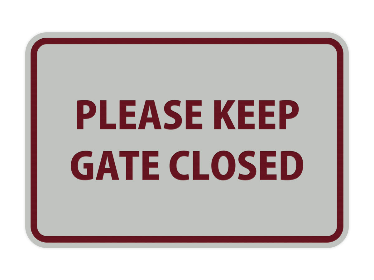 Signs ByLITA Classic Framed Please Keep Gate Closed