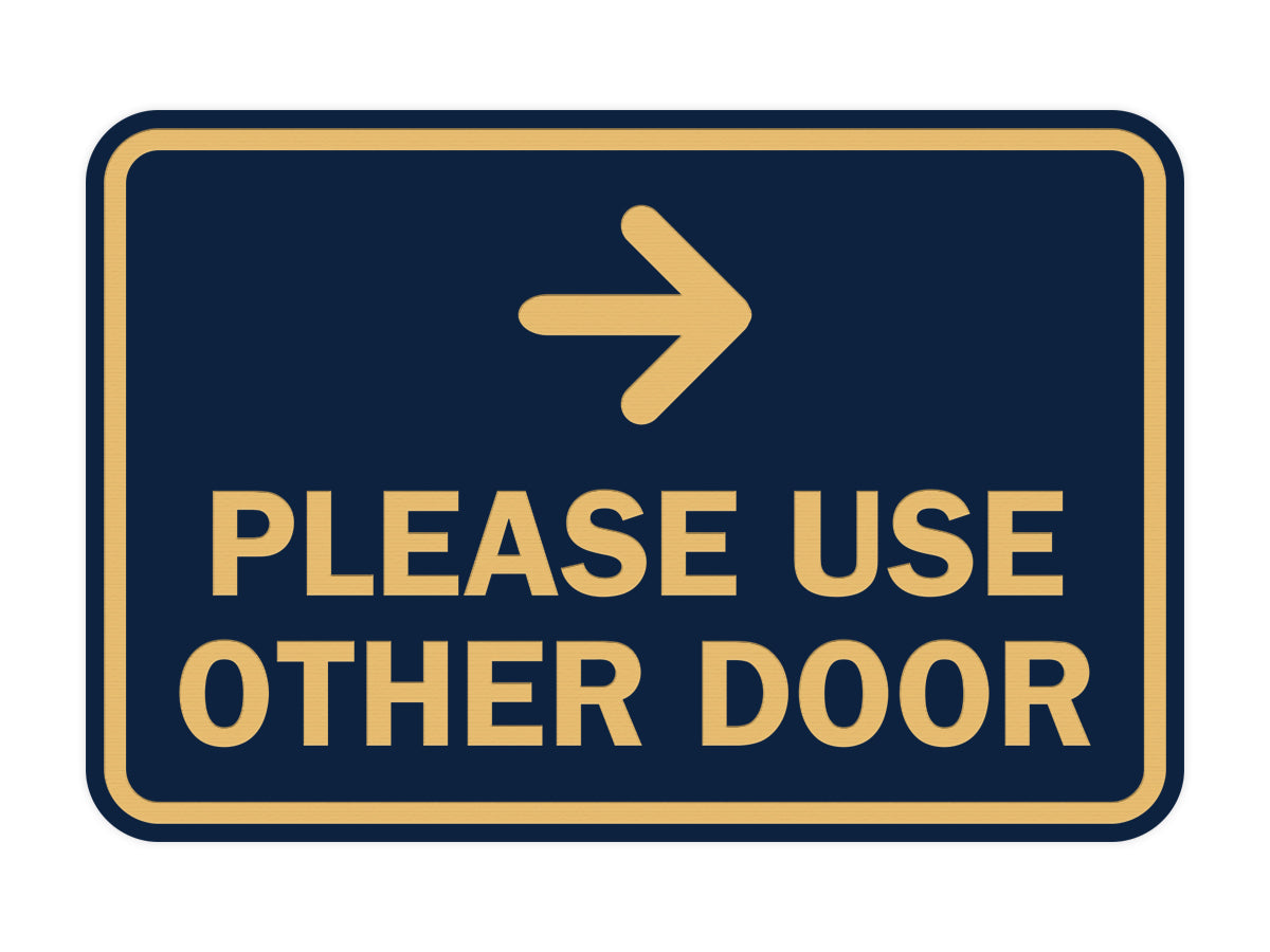 Signs ByLITA Classic Framed Please Use Other Door Right Arrow Sign