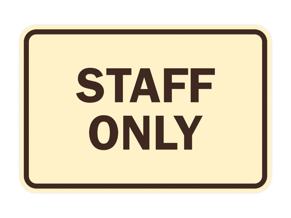 Signs ByLITA Classic Framed Staff Only Sign