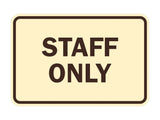 Signs ByLITA Classic Framed Staff Only Sign