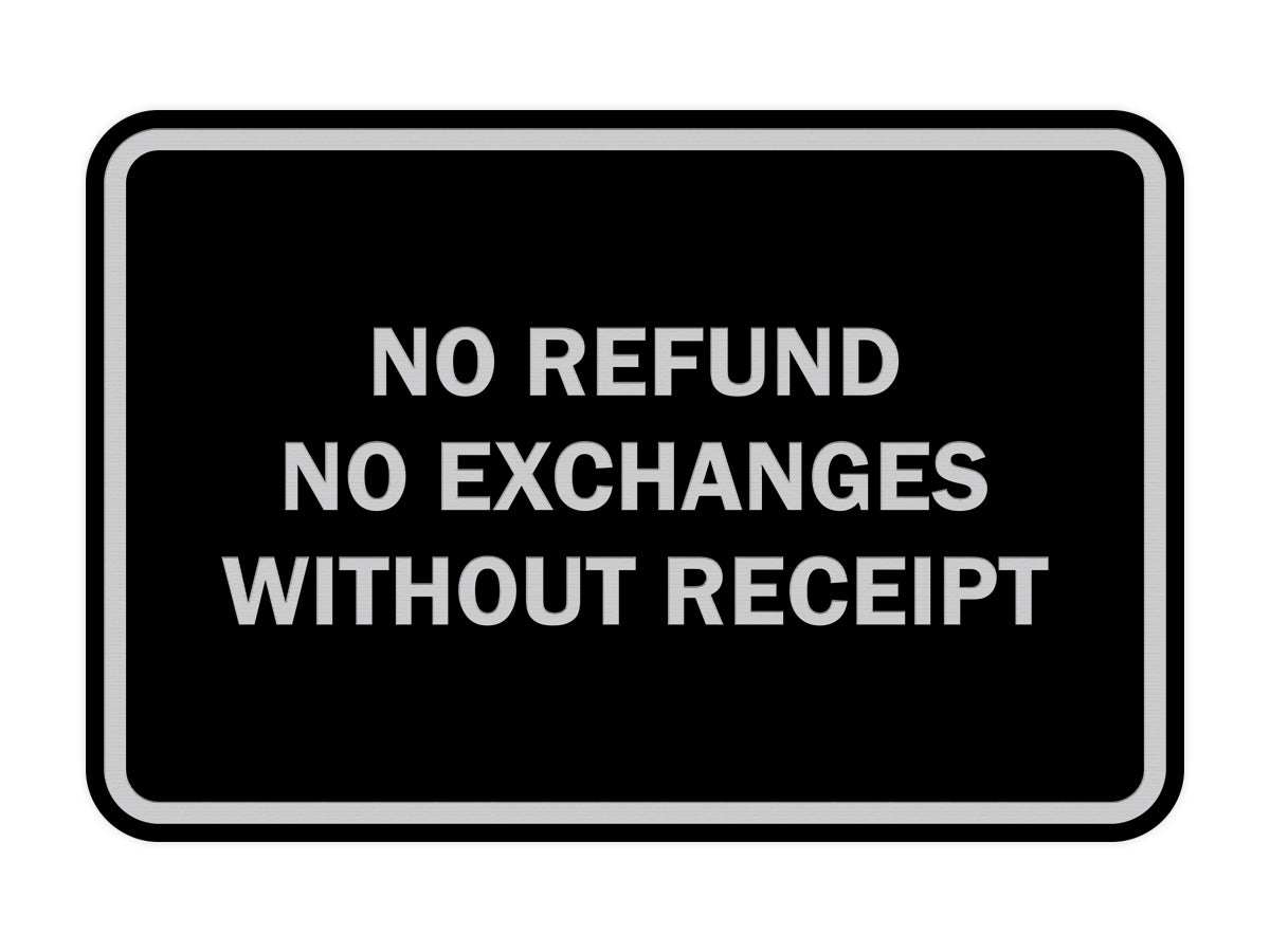 Signs ByLITA Classic Framed No Refund No Exchanges Without Receipt Sign