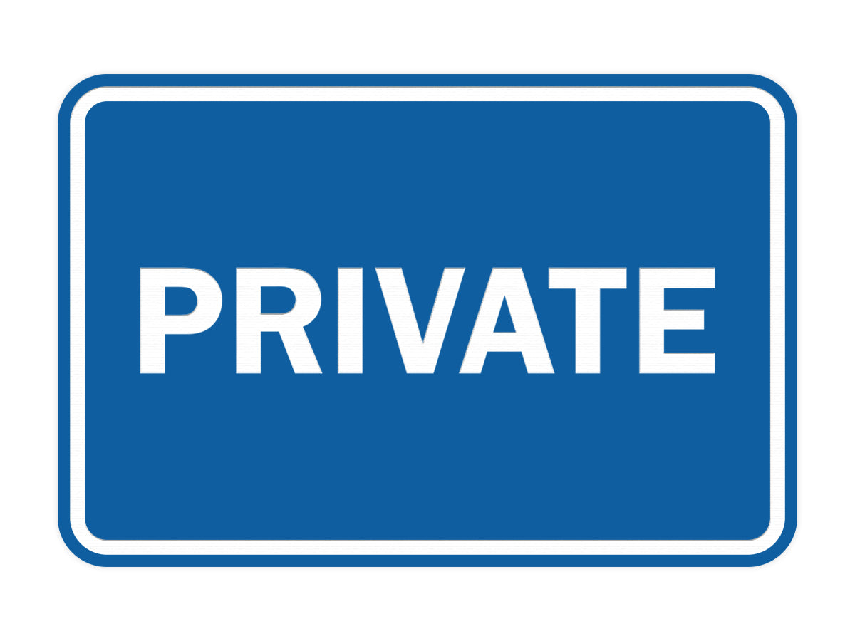 Signs ByLITA Classic Framed Private