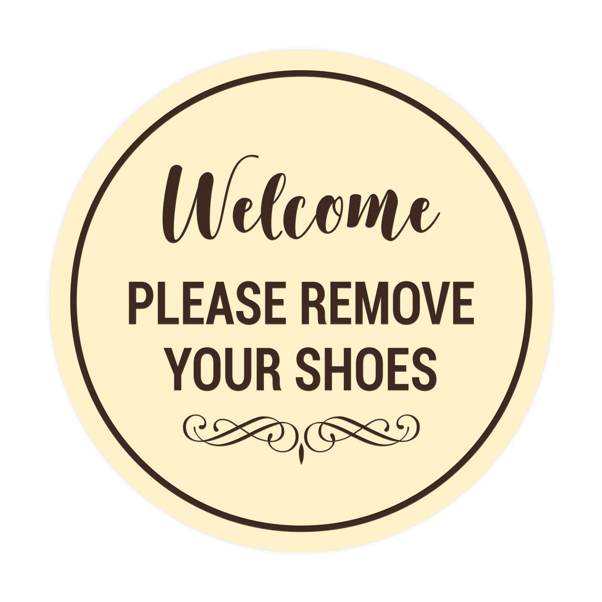 Signs ByLITA Circle Welcome Please Remove Your Shoes Sign