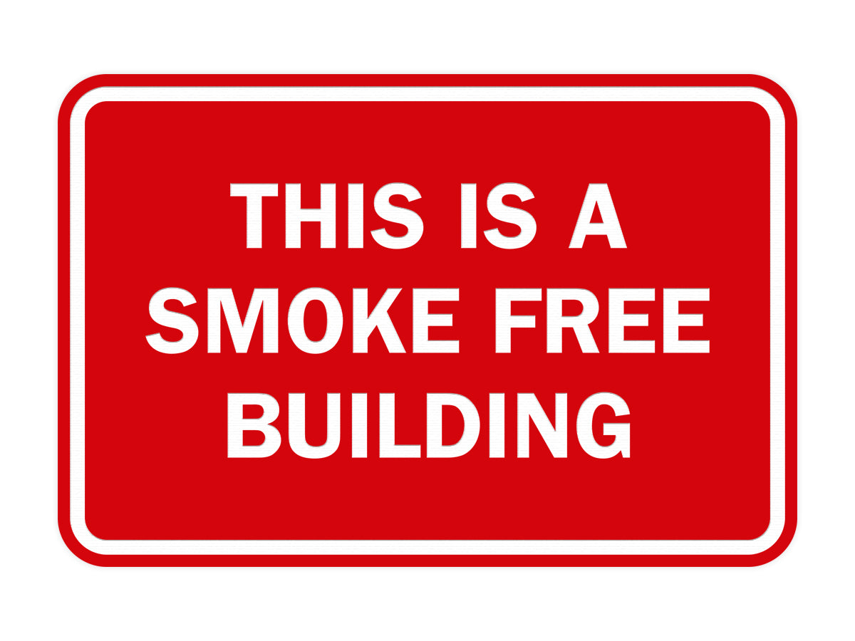 Signs ByLITA Classic Framed This is a Smoke Free Building Sign