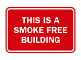 Signs ByLITA Classic Framed This is a Smoke Free Building Sign