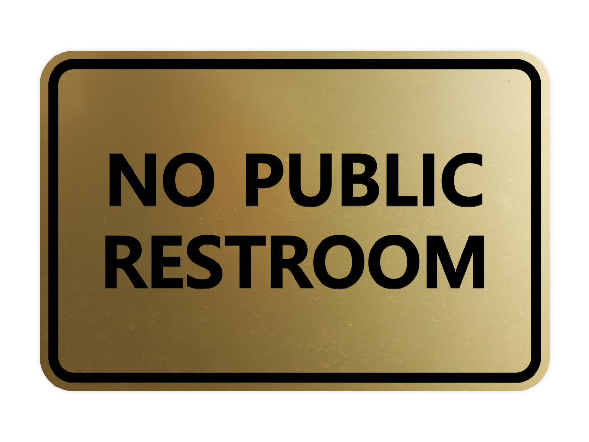 Signs ByLITA Classic Framed No Public Restroom
